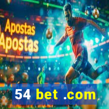 54 bet .com